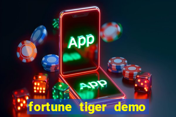 fortune tiger demo bet 500